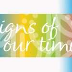 The text "Signs of Our Times" is in the middle of the image with blue, yellow, green and pink as a background.