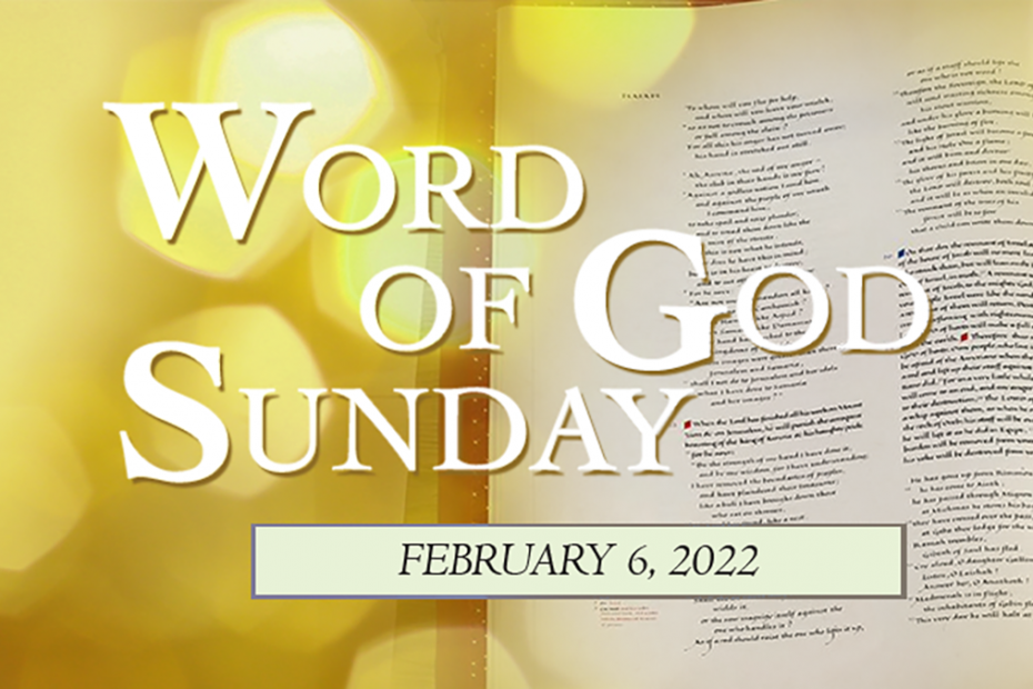 A picture of the Bible with text in front of it, "Word of God Sunday: February 6, 2022"