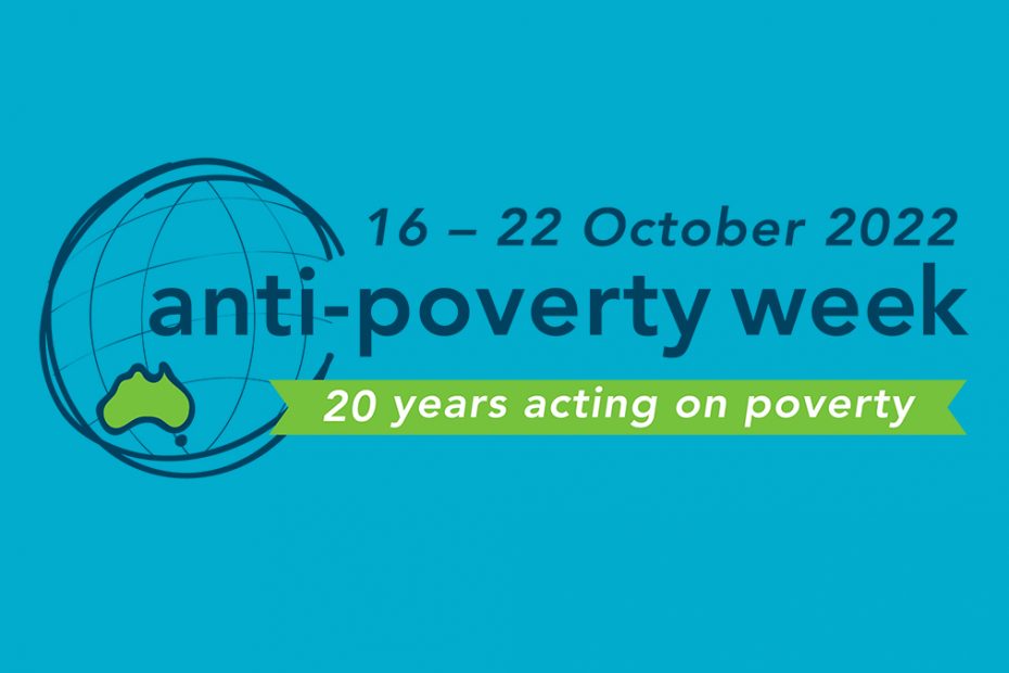 Anti-Poverty Week logo on an aqua background. Text reads "16-22 October 2022. Anti-poverty week. 20 years action on poverty."